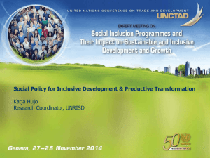 Social Policy for Inclusive Development &amp; Productive Transformation  Katja Hujo