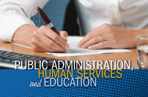 and PUBLIC ADMINISTRATION, HUMAN SERVICES EDUCATION