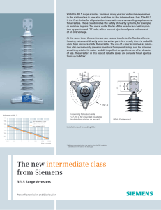 With the 3EL5 surge arrester, Siemens’ many years of extensive... in the station class is now also available for the...