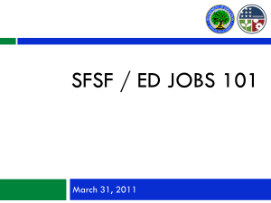 SFSF / ED JOBS 101 March 31, 2011