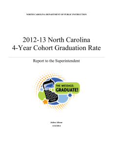 2012-13 North Carolina 4-Year Cohort Graduation Rate Report to the Superintendent