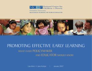 PROMOTING EFFECTIVE EARLY LEARNING POLICYMAKER EDUCATOR WHAT EVERY