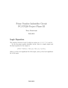 Prime Number Indentifier Circuit PC/CP220 Project Phase III Logic Equation Terry Sturtevant