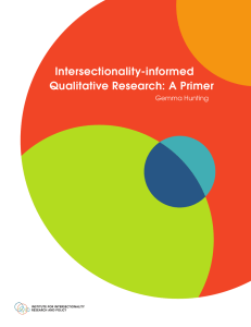 Intersectionality-informed Qualitative Research: A Primer Gemma Hunting