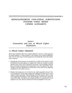MONOALPHABETIC UNILATERAL SUBSTITUTION SYSTEMS USING MIXED CIPHER ALPHABETS