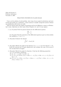 Math 165 Section A Professor Lieberman November 8, 2004 PRACTICE FOURTH IN-CLASS EXAM