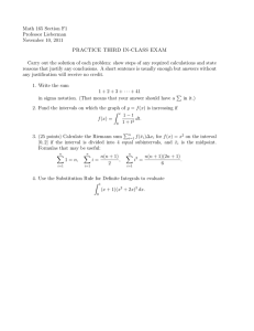Math 165 Section F1 Professor Lieberman November 10, 2011 PRACTICE THIRD IN-CLASS EXAM
