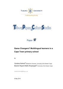 Paper  Game Changers? Multilingual learners in a Cape Town primary school