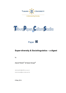 Paper  – a digest Super-diversity &amp; Sociolinguistics
