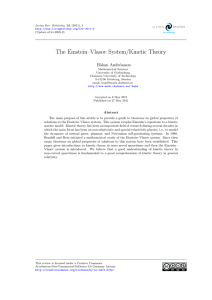 The Einstein–Vlasov System/Kinetic Theory H˚ akan Andr´ easson