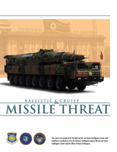 This report was prepared by the National Air and Space... significant contributions from the Defense Intelligence Agency Missile and Space