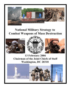 National Military Strategy to Combat Weapons of Mass Destruction 13 February 2006