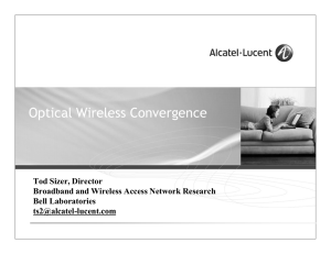 Optical Wireless Convergence