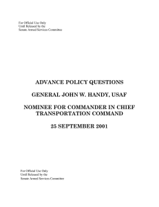ADVANCE POLICY QUESTIONS  GENERAL JOHN W. HANDY, USAF