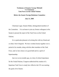 Testimony of Senator George Mitchell Co-Chairman Task Force on the United Nations