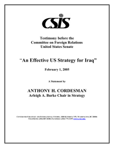 An Effective US Strategy for Iraq”  ANTHONY H. CORDESMAN