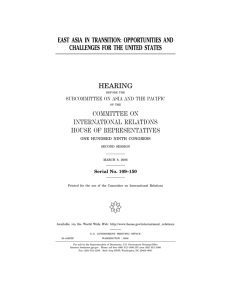 ( EAST ASIA IN TRANSITION: OPPORTUNITIES AND CHALLENGES FOR THE UNITED STATES HEARING