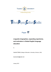 Paper  Linguistic biographies, expanding repertoires, and motivation in Global English language