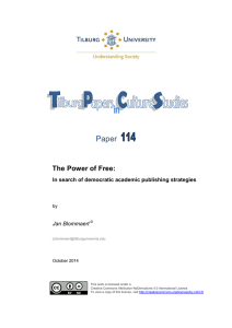 Paper  The Power of Free: In search of democratic academic publishing strategies