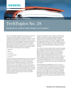 TechTopics No. 28 Standards for outdoor high-voltage circuit breakers www.usa.siemens.com/techtopics