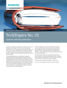 TechTopics No. 32 Capacitor switching applications www.usa.siemens.com/techtopics