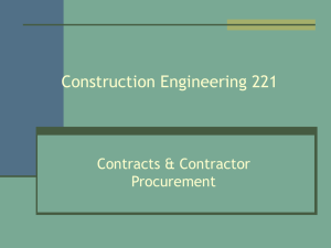 Construction Engineering 221 Contracts &amp; Contractor Procurement