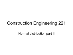 Construction Engineering 221 Normal distribution part II