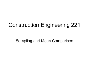 Construction Engineering 221 Sampling and Mean Comparison