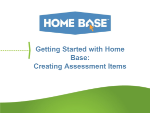Getting Started with Home Base: Creating Assessment Items