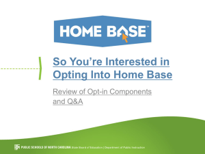 So You’re Interested in Opting Into Home Base Review of Opt-in Components