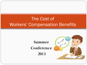The Cost of Workers’ Compensation Benefits  Summer