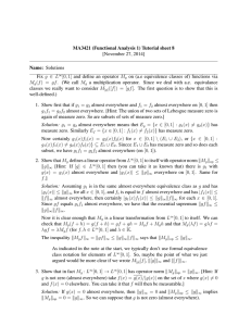 MA3421 (Functional Analysis 1) Tutorial sheet 8 [November 27, 2014] Name: Solutions