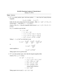 MA3422 (Functional Analysis 2) Tutorial sheet 1 [January 23, 2015] Name: Solutions