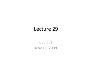 Lecture 29 CSE 331 Nov 11, 2009
