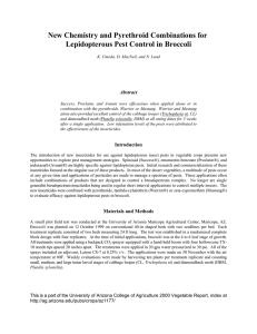 New Chemistry and Pyrethroid Combinations for Lepidopterous Pest Control in Broccoli Abstract