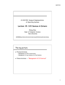 Lecture 15: I/O Devices &amp; Drivers