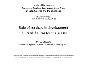 Role of services in development in Brazil: figures for the 2000s