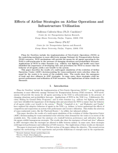 Effects of Airline Strategies on Airline Operations and Infrastructure Utilization Guillermo Calder´