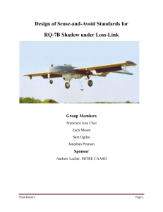Design of Sense-and-Avoid Standards for RQ-7B Shadow under Loss-Link Group Members Sponsor