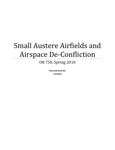 Small Austere Airfields and Airspace De-Confliction OR 750, Spring 2010