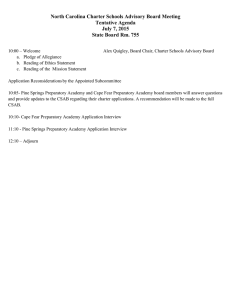 North Carolina Charter Schools Advisory Board Meeting Tentative Agenda July 7, 2015