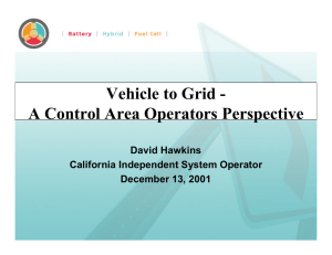 Vehicle to Grid - A Control Area Operators Perspective David Hawkins