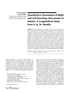 Quantitative Assessment of Right and Left Reaching Movements in Louise Ro¨nnqvist Erik Domello¨f