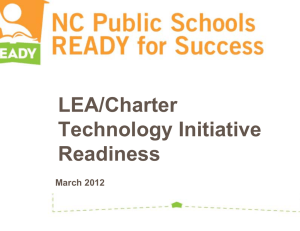 LEA/Charter Technology Initiative Readiness March 2012