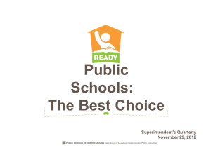 Public Schools: The Best Choice Superintendent’s Quarterly