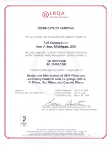 Pall Corporation Ann Arbor, Michigan, USA CERTIFICATE OF APPROVAL is to certify that