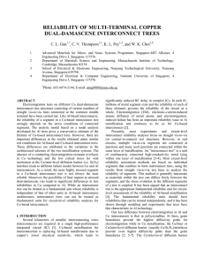 RELIABILITY OF MULTI-TERMINAL COPPER DUAL-DAMASCENE INTERCONNECT TREES  C. L. Gan