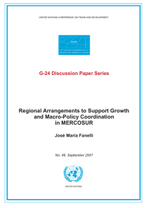 Regional Arrangements to Support Growth and Macro-Policy Coordination in MERCOSUR