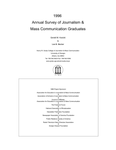 1996 Annual Survey of Journalism &amp; Mass Communication Graduates Gerald M. Kosicki