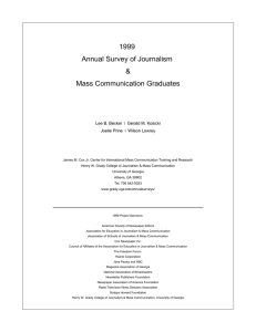 1999 Annual Survey of Journalism &amp; Mass Communication Graduates